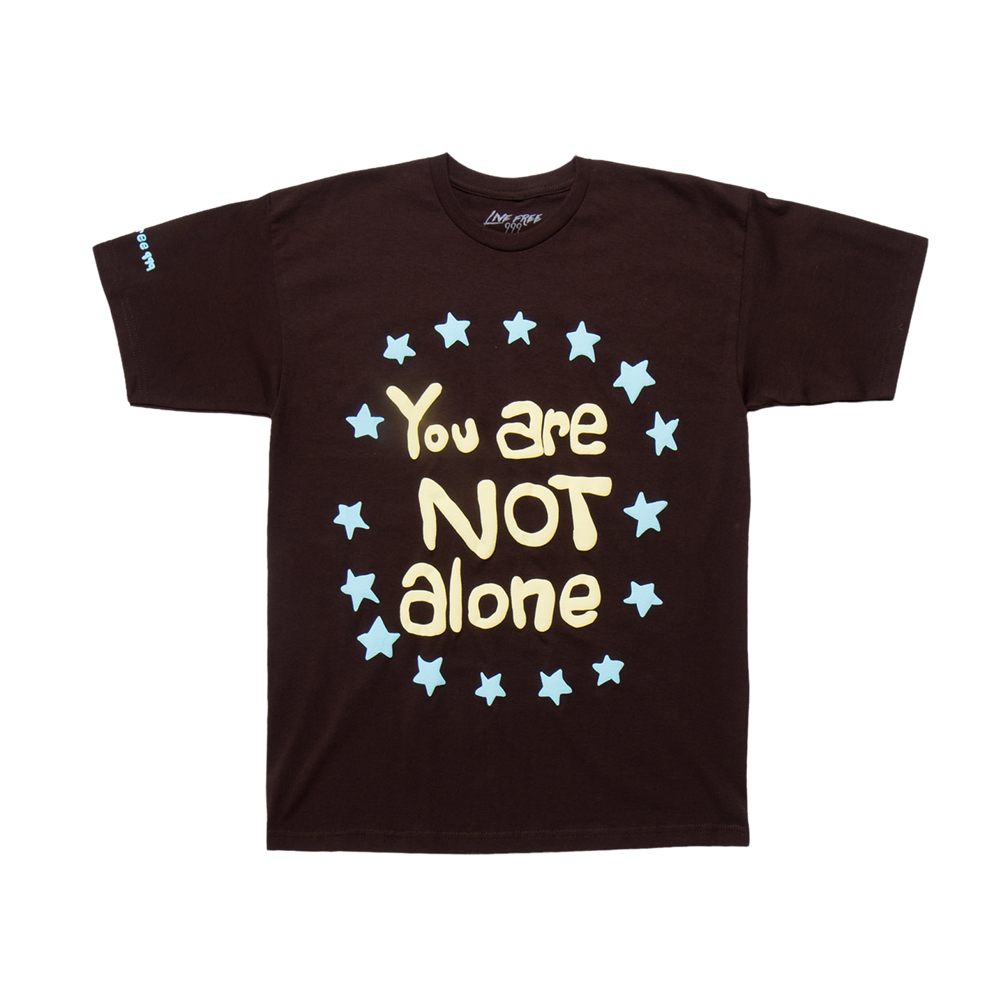 You Are Not Alone Tee